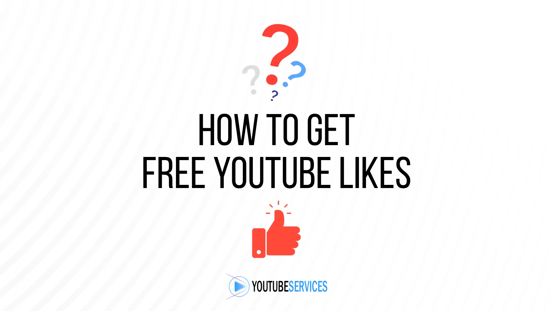 How to Get Free YouTube Likes